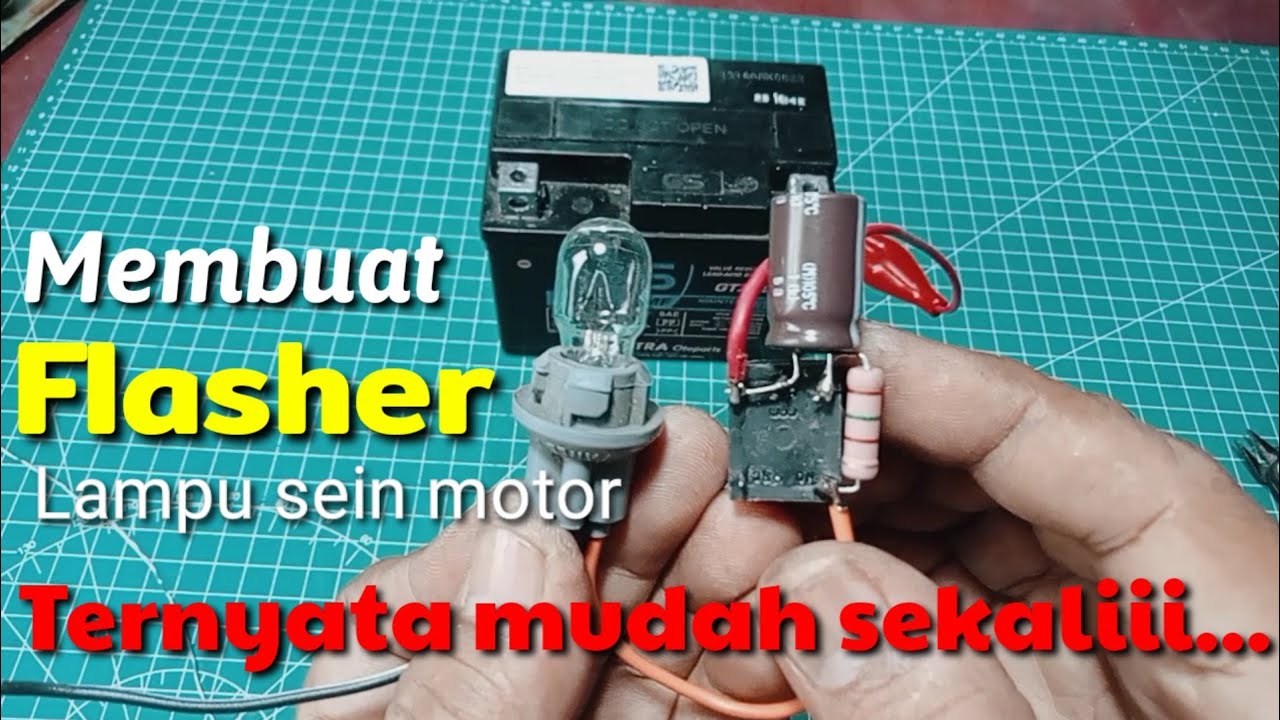Cara Membuat Lampu Flasher Untuk Sein Motor 