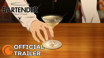 BARTENDER Glass of God | OFFICIAL TRAILER