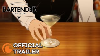 BARTENDER Glass of God | OFFICIAL TRAILER