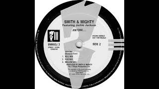 Smith &amp; Mighty Featuring Jackie Jackson - Anyone.... (Mellow Mix) Three Stripe Records 1990