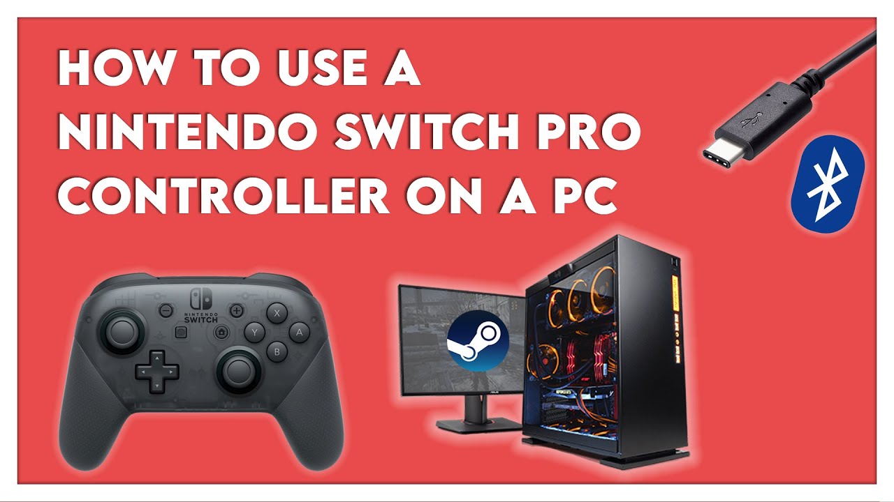 How To Use A Nintendo Switch Pro Controller On PC With Steam Wired & Wireless - YouTube