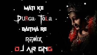 Mati Ke Durga Tola Baitha Re Mixx DJ AR Ganeshganj.....