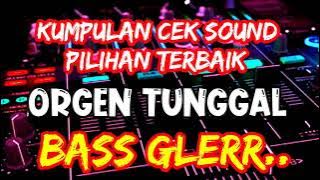 CEK SOUND ORGEN TUNGGAL INSTRUMEN PALING DI CARI JERNIH DIKIRA ADA ORGENAN!!.. PILIHAN TERBAIK