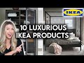 10 AFFORDABLE IKEA PRODUCTS THAT LOOK LUXURIOUS!