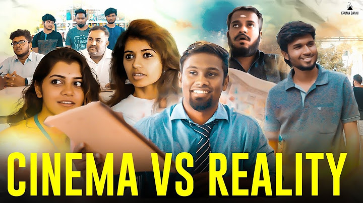 Eruma Saani | College - Cinema vs Reality | #ErumaSaani