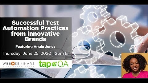 Successful Test Automation Practices From Innovative Brands