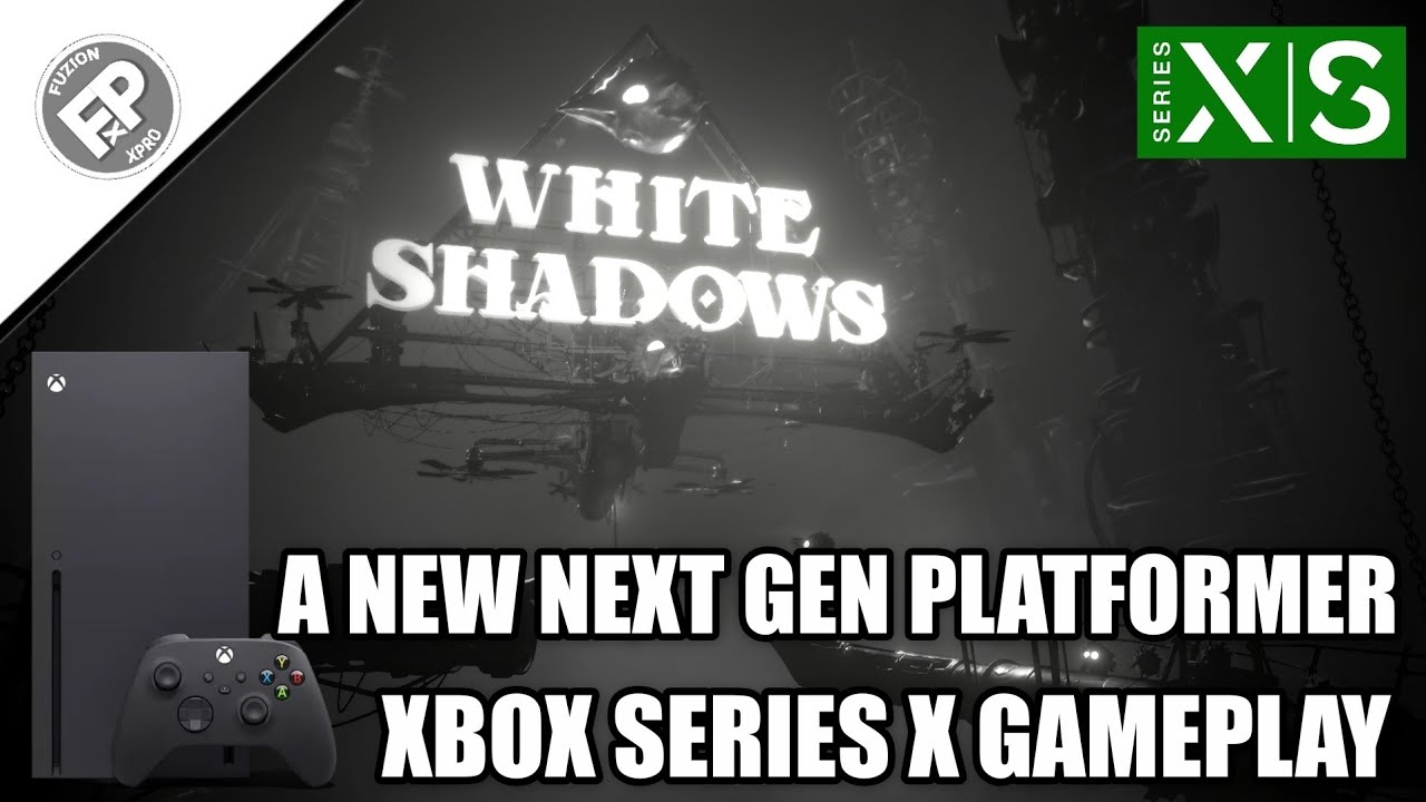White Shadows - Xbox Series X Gameplay (60fps)