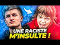 Une fille raciste minsulte je deviens fou