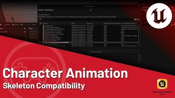 Unreal Engine 5 Tutorial - Character Animation: Compatible Skeletons