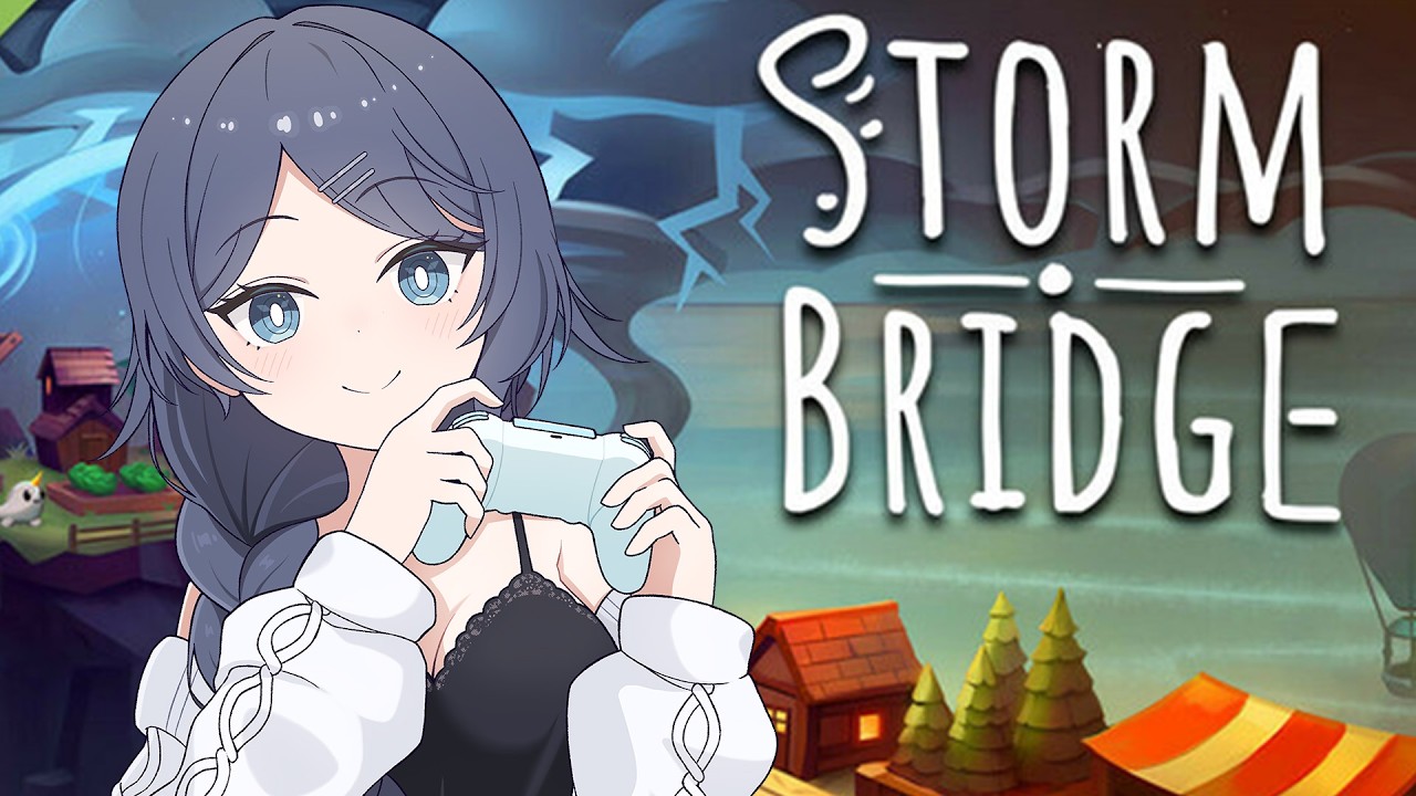 【#PR /#Stormbridge 】新作のゲームらしい！　【#熨斗目メナ 】