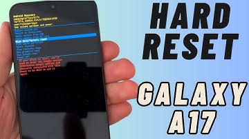 How to HARD RESET Samsung Galaxy A17 5G