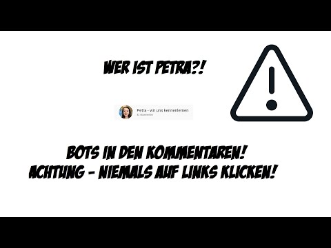 Wer ist Petra? Kommentare Check!