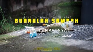 Iklan Layanan Masyarakat | BUANGLAH SAMPAH PADA TEMPATNYA