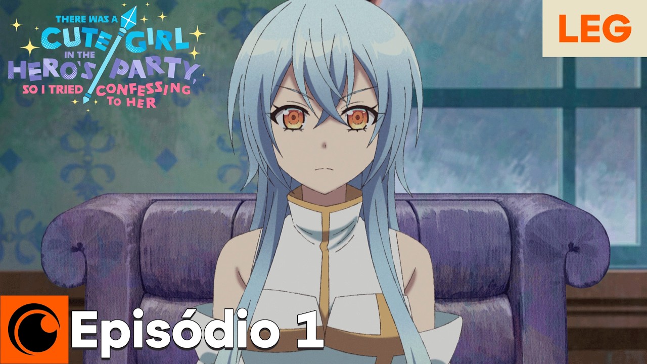 There Was a Cute Girl in the Hero's Party | Episódio 1 (Legendado)