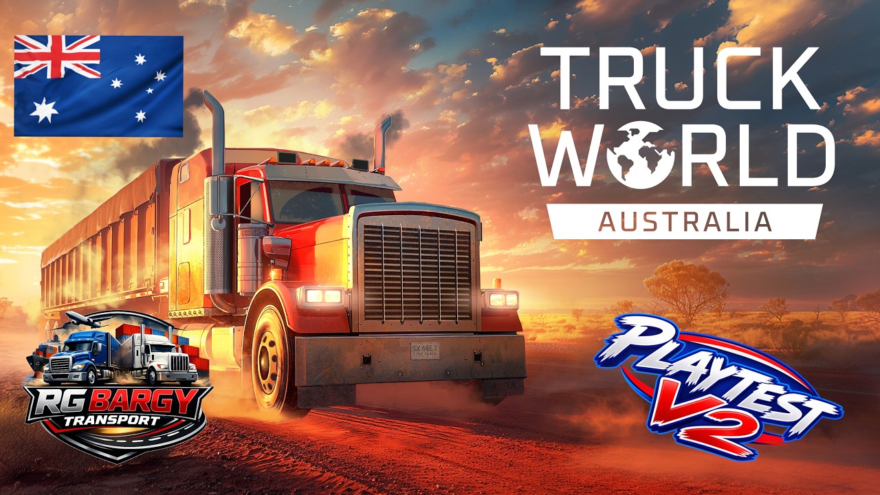 Truck World Australia Playtest V2 Is HERE! 😲 Biggest Changes & Surprises!