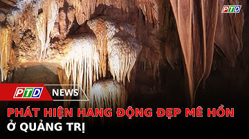 Phát hiện hang động đẹp mê hồn ở Quảng Trị