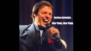 New York, New York - Frank Sinatra (Cover) - Matias Alvariza