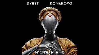 DVRST, Игорь Скляр, Atomic Heart-Komarovo(M1CH3L P. Drumandbass Rmx)