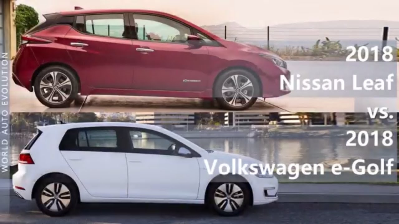 2018 Nissan Leaf Vs 2018 Volkswagen E Golf Technical Comparison