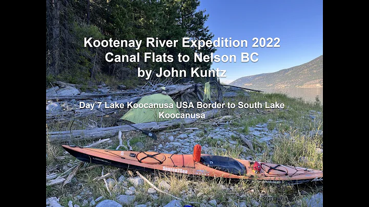 Guide to Paddling Kootenay River: Day 7 USA Border...