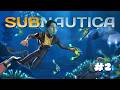 Subnautica #2 - Que leur est-il arrivé ??? (Let's Play)