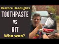 See How Using Toothpaste vs Kit to Restore Headlights Worked