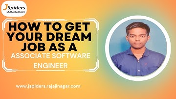 STUDENT PLACEMENT STORY AS AN ASSOCIATE SOFTWARE ENGINEER FROM JSPIDERS | RAJAJINAGAR