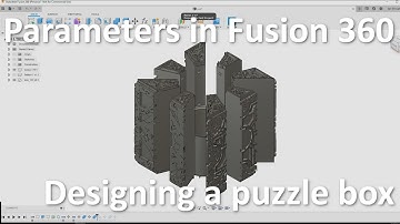 Designing a Puzzle Box Using Parametric Modelling in Fusion 360