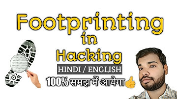 What is Footprinting in Hacking | HINDI |