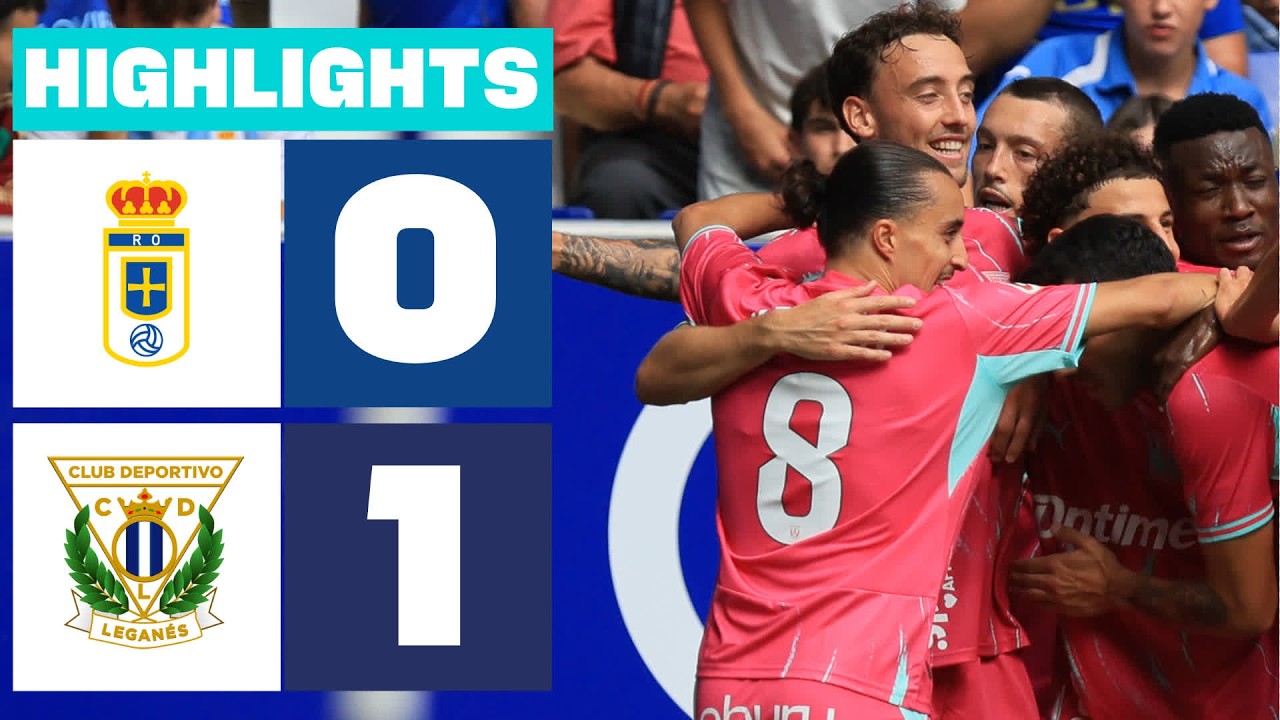 REAL OVIEDO 0 - 1 CD LEGANÉS | RESUMEN LALIGA HYPERMOTION