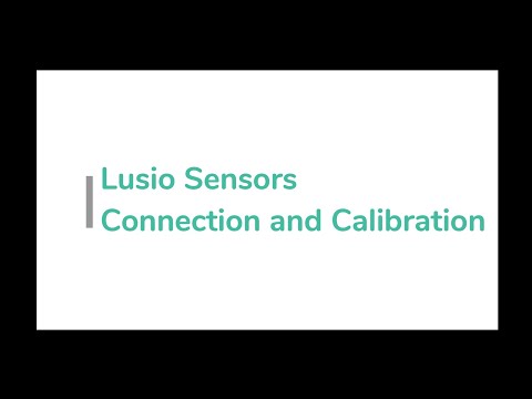 Lusio Sensors Connection and Calibration