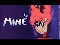 Mine / Animation Meme (Hazbin Hotel) (FLASH WARNING)