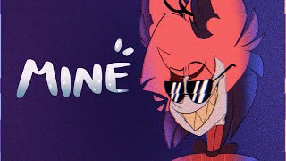 Mine / Animation Meme (Hazbin Hotel) (FLASH WARNING)