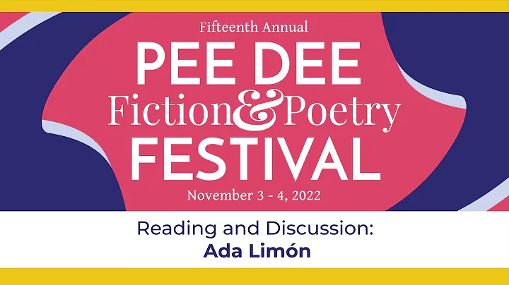 2022 Pee Dee Fiction & Poetry Festival - Ada Limn ...