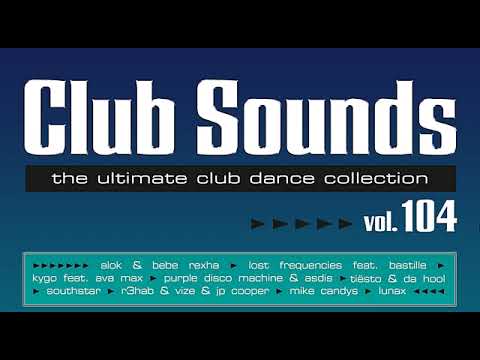 CLUB SOUNDS VOL.104 2024 BEST OF DANCE CHARTS HITS I Extended Mix