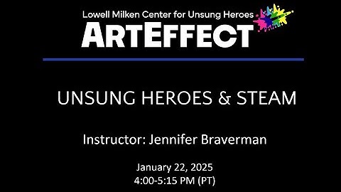 Unsung Heroes & STEAM | ARTEFFECT Professional Development 2024-2025