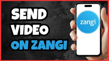 How to Send Videos on Zangi | Quick & Easy Tutorial