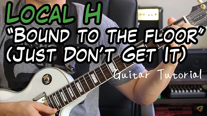 Learn to Play 'Bound to the Floor' by Local H - Mind-Blowing Guitar Lesson!