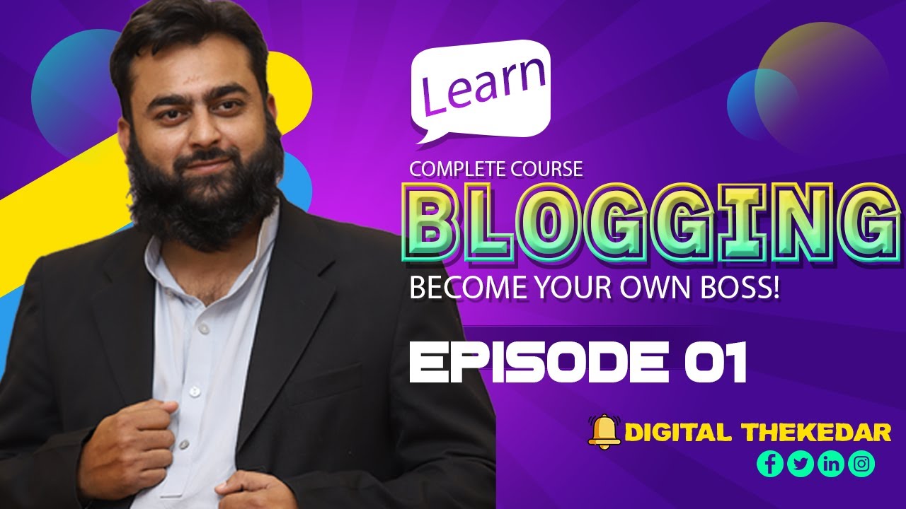 Ultimate Blogging In Hindi/Urdu Episode 1 | By Asfand Yar Junejo