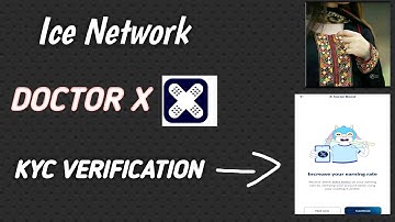 DOCTOR X kyc verification complete| ICE Project | How to verify Doctor x verification| Sonya Ali