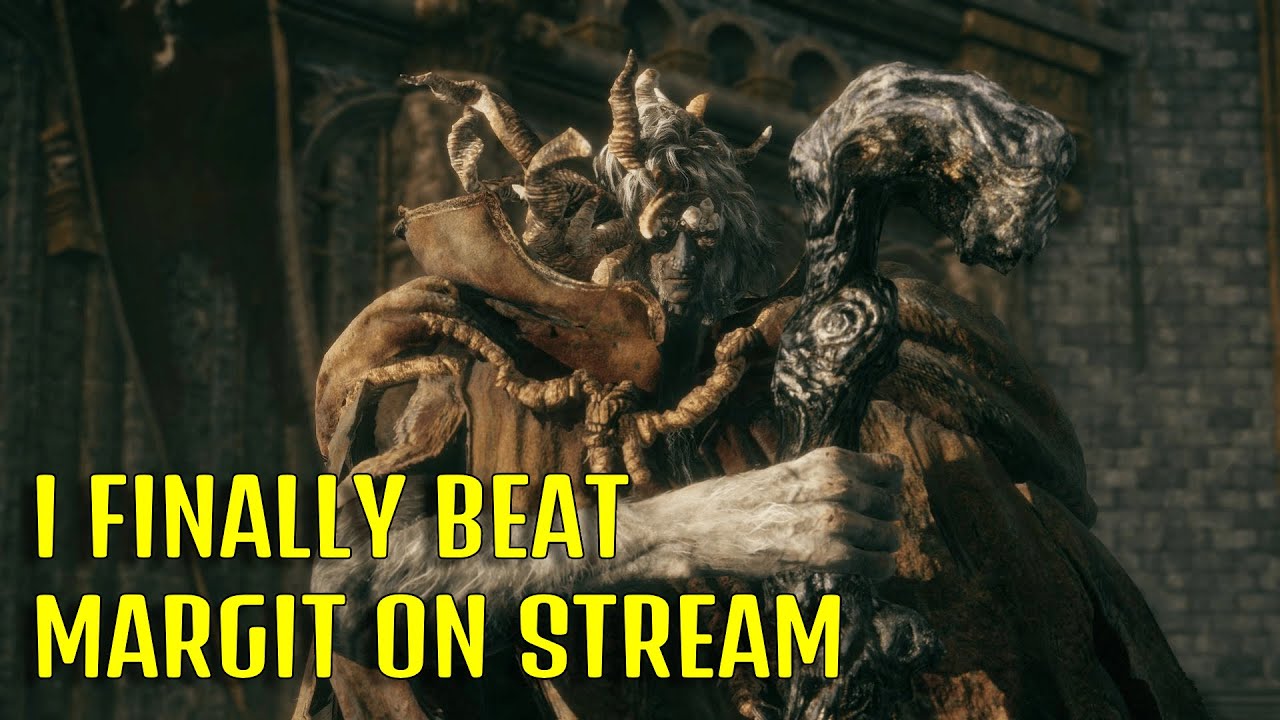 I finally beat Margit on stream! - First time playthrough - YouTube