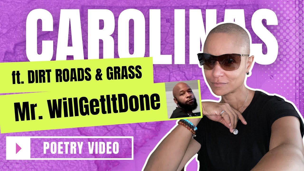 The Carolinas | MsTONYA | Mr WillGetItDone