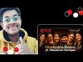@BinodReacts on The Cast Of Heeramandi & Munawar Faruqui - The Mushaira ROAST! 🔥💎 | Netflix India