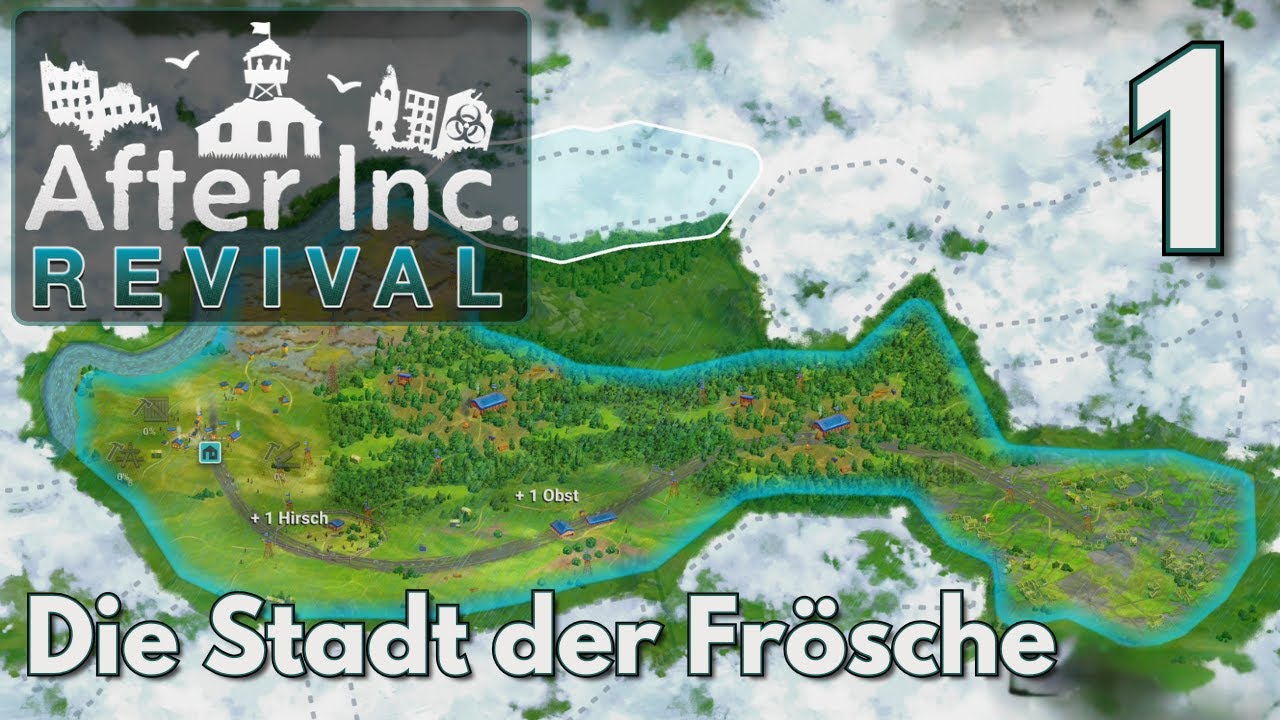 01 - Die Stadt der Frösche - After Inc. Revival - Lets Play - City-Builder - Survival - Zombies