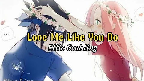 Love Me Like You Do - Ellie Goulding (Lyrics)