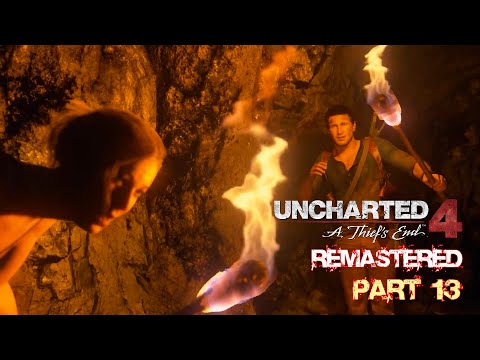 UNCHARTED 4: A THIEF"S END REMASTERED PC Gameplay Walkthrough Part 13 [FHD 60FPS] - No Commentary