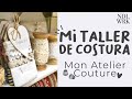 VLOG: Room Tour de mi Cuarto / Taller de Costura *Mon Atelier Couture*