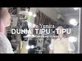 Yura Yunita - Dunia Tipu-Tipu Cover by JW (Surat untuk diriku sendiri....)