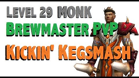 Brewjutsu - Level 29 Brewmaster Monk Twink PvP - WoW MoP Patch 6.0.2