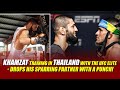 Khamzat in Thailand with UFC Elite - Drops sparring partner with a punch!